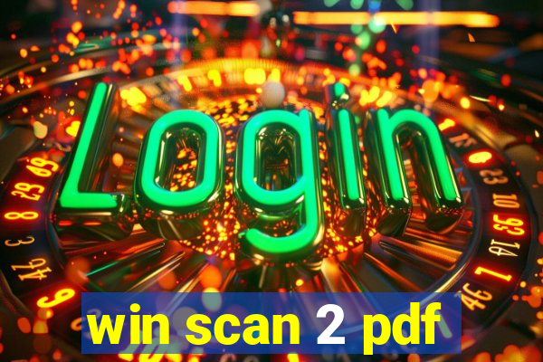 win scan 2 pdf